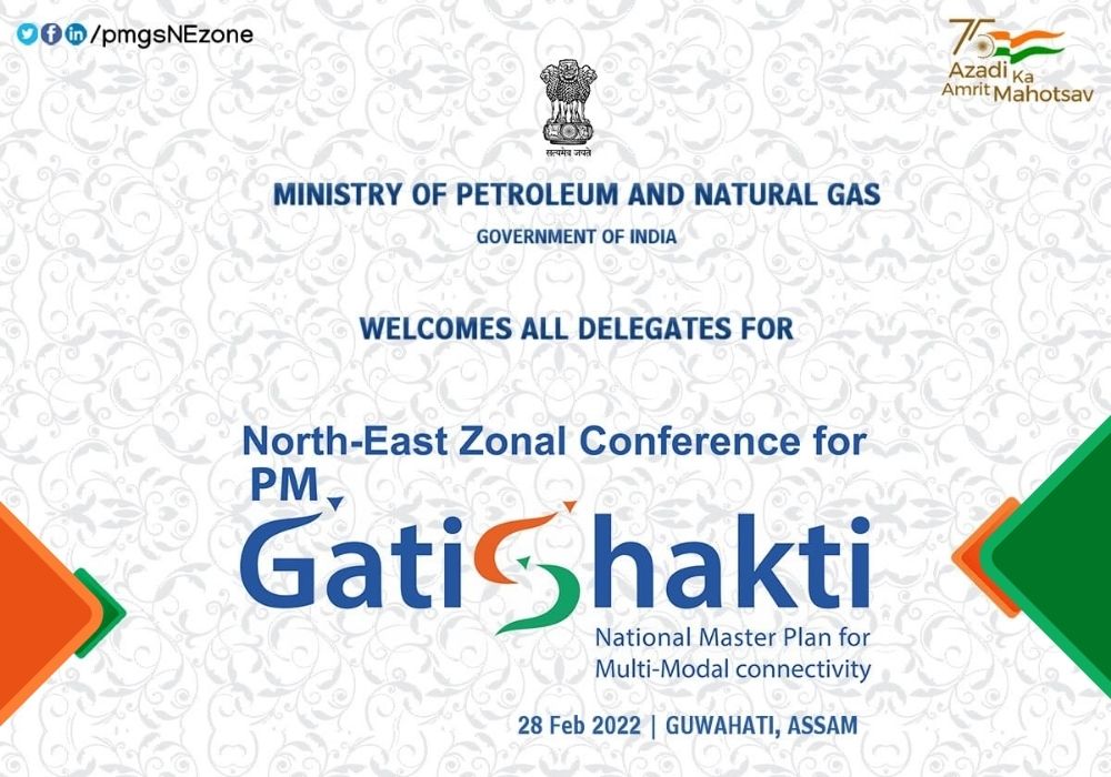 PM Gati Shakti- North East Zone Conference