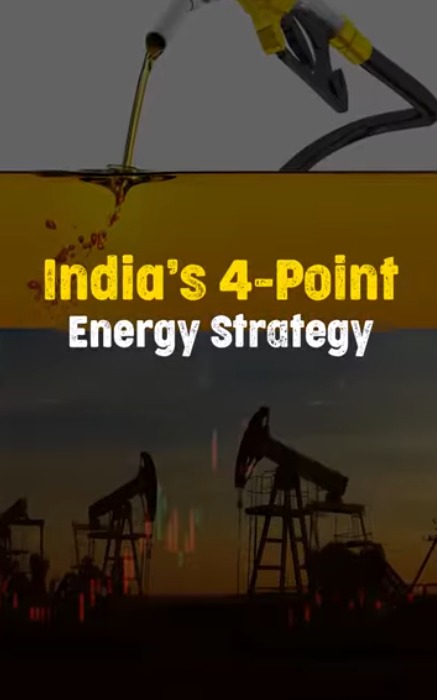 India’s 4-Point Energy Strategy: powering future & ensuring energy access for 1.4 billion people